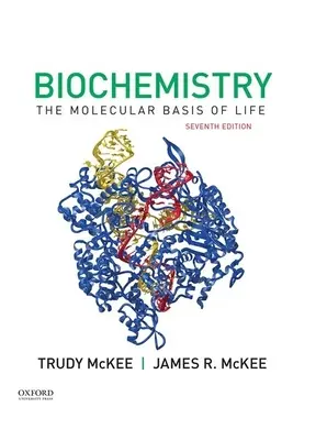 Biochemie: Die molekulare Grundlage des Lebens - Biochemistry: The Molecular Basis of Life