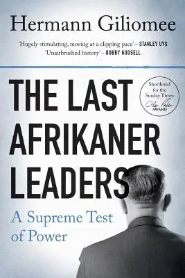 Die letzten afrikanischen Anführer: Ein ultimativer Test der Macht - The Last Afrikaner Leaders: A Supreme Test of Power