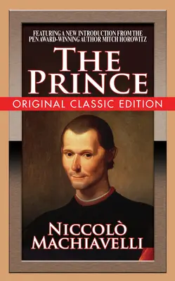 Der Prinz (Klassische Originalausgabe) - The Prince (Original Classic Edition)