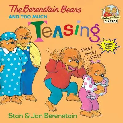 Die Berenstain-Bären und zu viele Hänseleien - The Berenstain Bears and Too Much Teasing