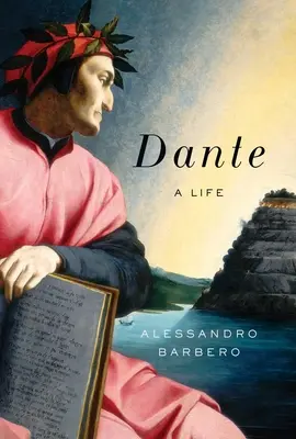 Dante: Ein Leben - Dante: A Life