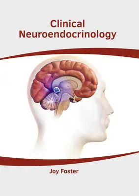Klinische Neuroendokrinologie - Clinical Neuroendocrinology
