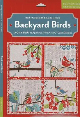 Backyard Birds - 12 Quiltblöcke zum Aufnähen von Piece O' Cake Designs - Backyard Birds - 12 Quilt Blocks to Applique from Piece O' Cake Designs