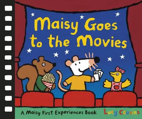 Maisy geht ins Kino: Ein Maisy-Erlebnisbuch - Maisy Goes to the Movies: A Maisy First Experiences Book