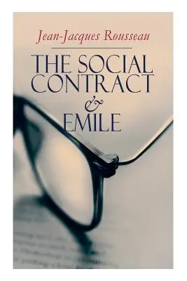 Der Gesellschaftsvertrag & Emile - The Social Contract & Emile