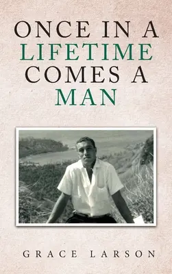 Einmal im Leben kommt ein Mann - Once in a Lifetime Comes a Man