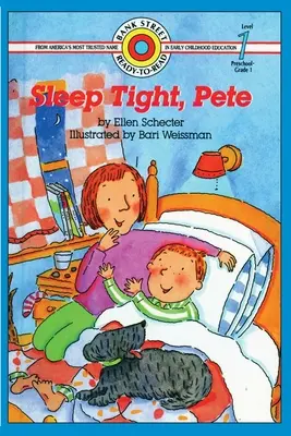 Schlaf gut, Pete: Stufe 1 - Sleep Tight, Pete: Level 1