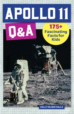 Apollo 11 Q&A: 175+ Faszinierende Fakten für Kinder - Apollo 11 Q&A: 175+ Fascinating Facts for Kids