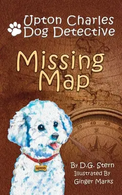 Vermisste Karte: Upton Charles-Hundedetektiv - Missing Map: Upton Charles Dog Detective