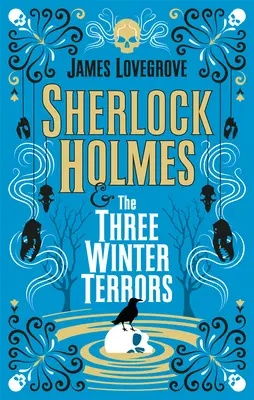 Sherlock Holmes und die drei Winterschrecken - Sherlock Holmes and the Three Winter Terrors