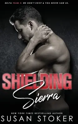 Die Abschirmung von Sierra - Shielding Sierra