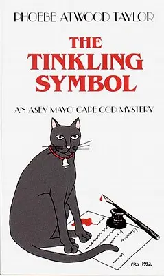 Das klimpernde Symbol: Ein Asey-Mayo-Cape-Cod-Krimi - The Tinkling Symbol: An Asey Mayo Cape Cod Mystery