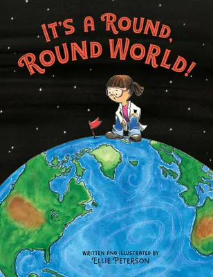 Eine runde, runde Welt! - It's a Round, Round World!