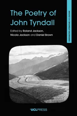 Die Poesie von John Tyndall - The Poetry of John Tyndall