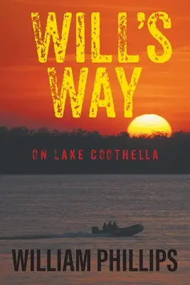 Will's Weg: Am Coothella-See - Will's Way: On Lake Coothella