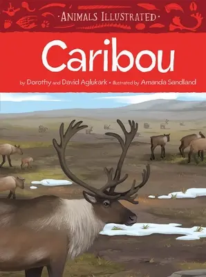 Tiere illustriert: Karibu - Animals Illustrated: Caribou