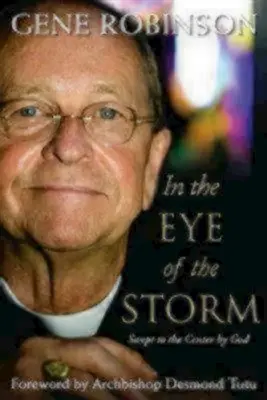 Im Auge des Sturms: Von Gott ins Zentrum gerückt - In the Eye of the Storm: Swept to the Center by God