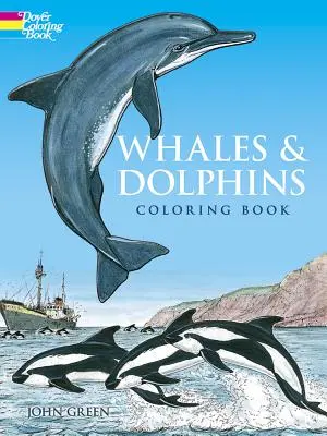 Wale und Delphine Malbuch - Whales and Dolphins Coloring Book