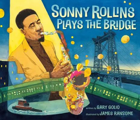 Sonny Rollins spielt die Brücke - Sonny Rollins Plays the Bridge