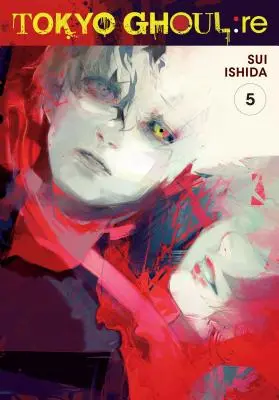 Tokyo Ghoul: Re, Bd. 5, 5 - Tokyo Ghoul: Re, Vol. 5, 5