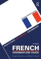 Französische Grammatik und Sprachgebrauch + Französische Grammatik üben - French Grammar and Usage + Practising French Grammar