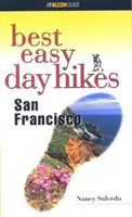 Best Easy Day Hikes San Francisco, Erste Ausgabe - Best Easy Day Hikes San Francisco, First Edition