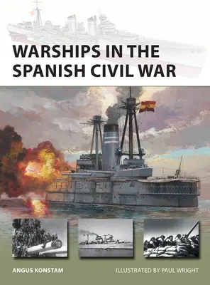 Kriegsschiffe im Spanischen Bürgerkrieg - Warships in the Spanish Civil War