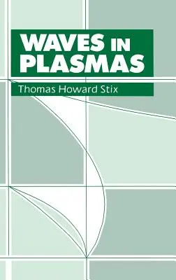 Wellen in Plasmen - Waves in Plasmas