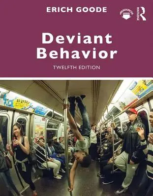 Abweichendes Verhalten - Deviant Behavior