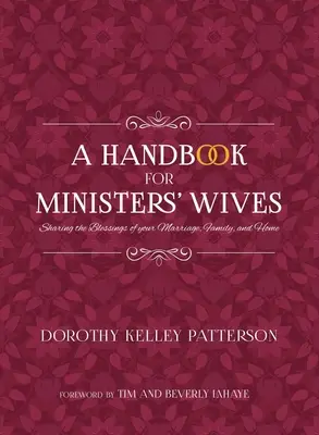 Ein Handbuch für Pastorenfrauen - A Handbook for Ministers' Wives