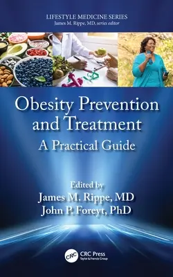 Prävention und Behandlung von Adipositas: Ein praktischer Leitfaden - Obesity Prevention and Treatment: A Practical Guide