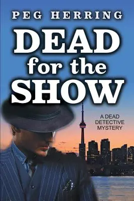 Tot für die Show: Ein toter Detektiv-Krimi - Dead for the Show: A Dead Detective Mystery