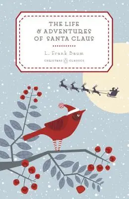 Das Leben und die Abenteuer des Weihnachtsmannes - The Life and Adventures of Santa Claus