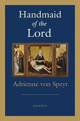 Handmaid of the Lord - 2. Auflage - Handmaid of the Lord - 2nd. Edition