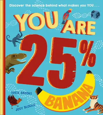 Du bist 25% Banane - You Are 25% Banana