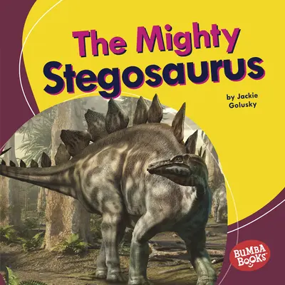 Der mächtige Stegosaurus - The Mighty Stegosaurus