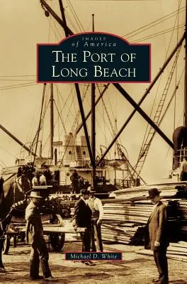 Der Hafen von Long Beach - Port of Long Beach