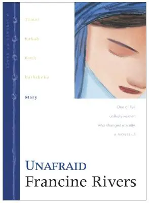 Unerschrocken: Maria - Unafraid: Mary