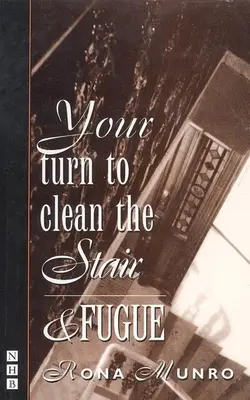 Du bist dran, die Treppe und die Fuge zu putzen - Your Turn to Clean the Stair and Fugue