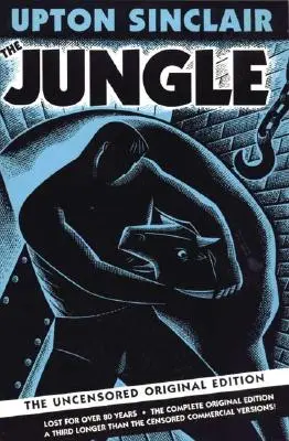 Der Dschungel: Die unzensierte Originalausgabe - The Jungle: The Uncensored Original Edition