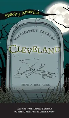 Geistergeschichten aus Cleveland - Ghostly Tales of Cleveland