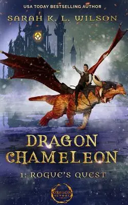 Drachen-Chamäleon: Die Suche des Schurken - Dragon Chameleon: Rogue's Quest