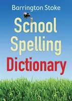 Rechtschreibwörterbuch für Schulen - School Spelling Dictionary