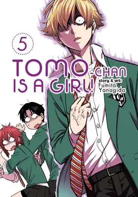 Tomo-Chan ist ein Mädchen! Bd. 5 - Tomo-Chan Is a Girl! Vol. 5