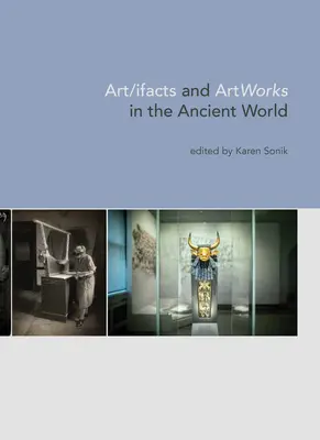 Kunst/Fakten und Kunstwerke in der antiken Welt - Art/Ifacts and Artworks in the Ancient World