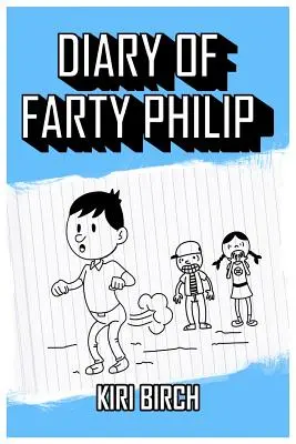 Tagebuch von Farty Philip - Diary of Farty Philip