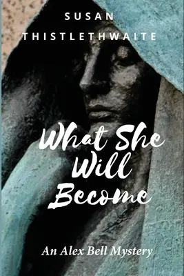 Was sie werden wird - What She Will Become