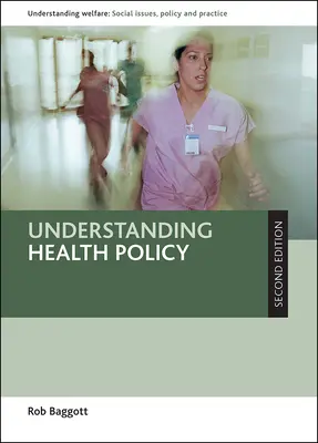 Verständnis der Gesundheitspolitik - Understanding Health Policy