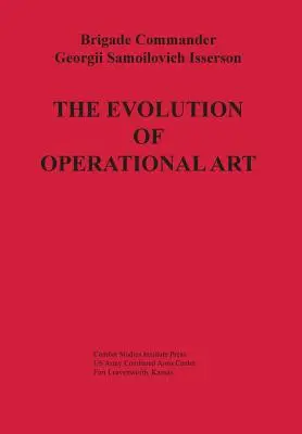 Die Entwicklung der operativen Kunst - The Evolution of Operational Art