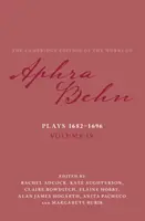 Theaterstücke 1682-1696: Band 4, die Dramen 1682-1696 - Plays 1682-1696: Volume 4, the Plays 1682-1696